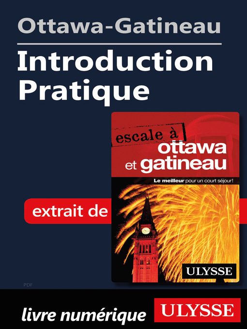 Title details for Ottawa-Gatineau--Introduction Pratique by Julie Brodeur - Available